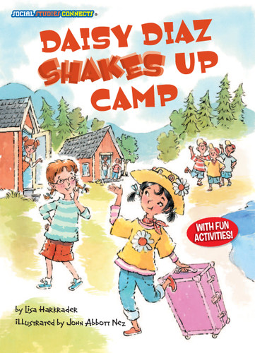 Daisy Diaz Shakes Up Camp (Social Studies Connects) book cover by Lisa Harkrader