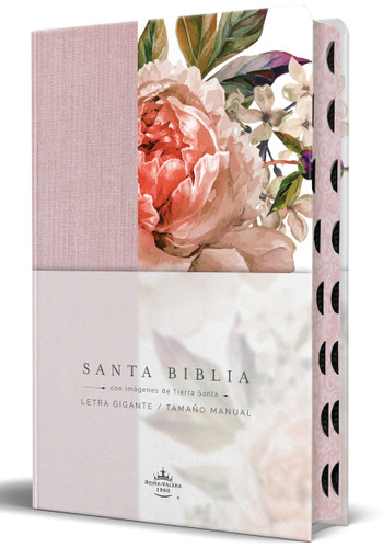 Biblia RVR 1960 Tamaño manual, letra gigante, tela con flores rosadas, canto pintado e índice / Spanish Bible RVR 1960 Giant Print, Pink Leathersoft with Flow book cover by Reina Valera Revisada 1960