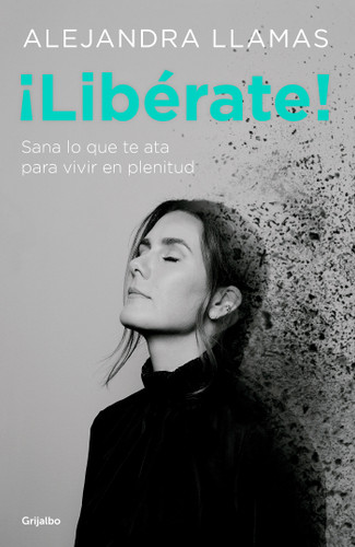 ¡Libérate! / Free Yourself! book cover by Alejandra Llamas