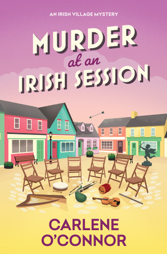 Murder at an Irish Session (An Irish Village Mystery) book cover by Carlene O'Connor