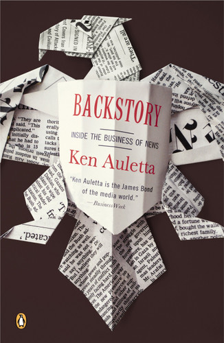 Backstory: Inside the Business of News book cover by Ken Auletta
