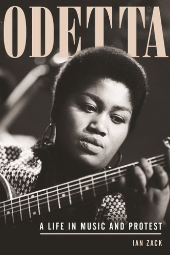 Odetta: A Life in Music and Protest book cover by Ian Zack