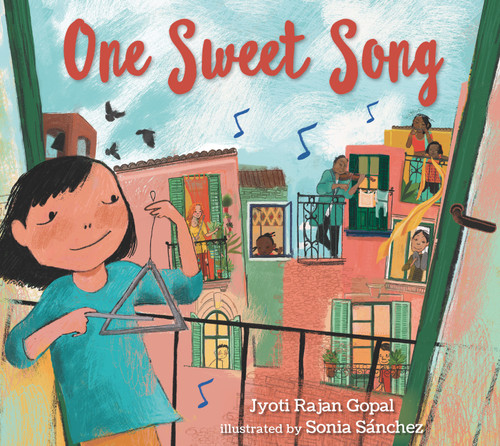 One Sweet Song: (A Rhyming Picture Book About the Power of Music and Community for Kids Ages 3-5) book cover by Jyoti Rajan Gopal