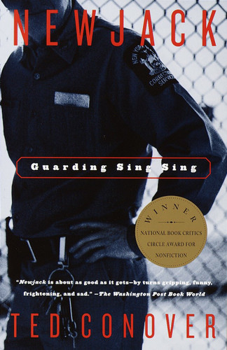 Newjack: Guarding Sing Sing book cover by Ted Conover