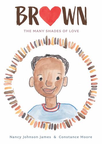 Brown: The Many Shades of Love (The Colors of My Life) book cover by Nancy Johnson James