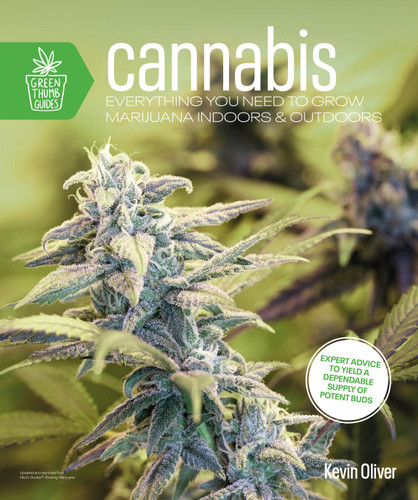 Cannabis: Everything You Need to Grow Marijuana Indoors and Outdoors (Green Thumb Guides) book cover by Kevin Oliver