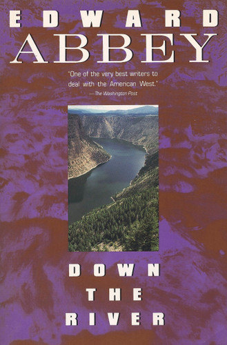 Down the River book cover by Edward Abbey