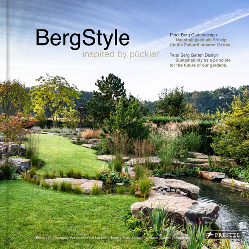 Berg-Style: Garden Design inspired by Pückler book cover by Peter Berg