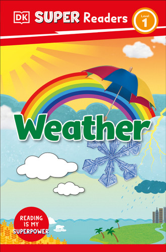 DK Super Readers Level 1 Weather (DK Super Readers) book cover by DK