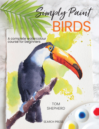 Simply Paint Birds: A complete watercolour course for beginners book cover by Tom Shepherd