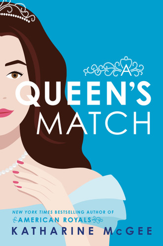 A Queen's Match (A Queen's Duet) book cover by Katharine McGee