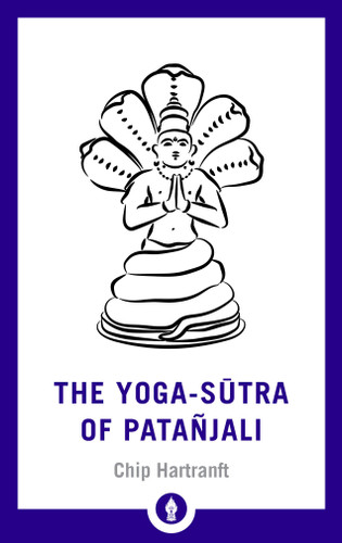 The Yoga-Sutra of Patanjali: A New Translation with Commentary (Shambhala Pocket Library) book cover by 
