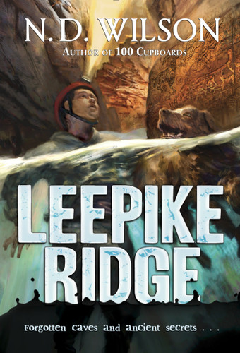 Leepike Ridge book cover by N. D. Wilson