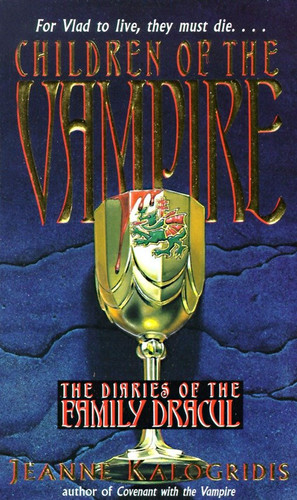 Children of the Vampire (The Diaries of the Family Dracul) book cover by Jeanne Kalogridis