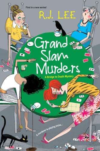 Grand Slam Murders (A Bridge to Death Mystery) book cover by R.J. Lee