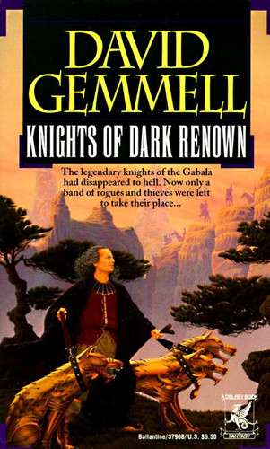 Knights of Dark Renown book cover by David Gemmell