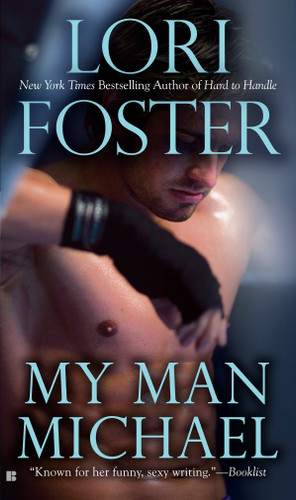 My Man Michael (SBC Fighters) book cover by Lori Foster