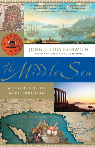 The Middle Sea: A History of the Mediterranean book cover by John Julius Norwich