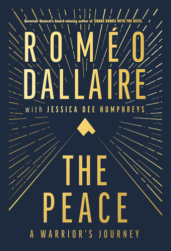 The Peace: A Warrior's Journey book cover by Romeo Dallaire