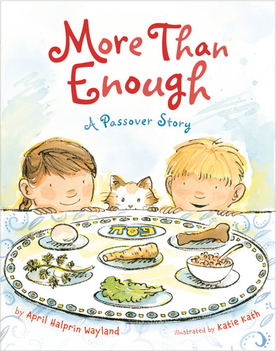 More Than Enough: A Passover Story book cover by April Halprin Wayland