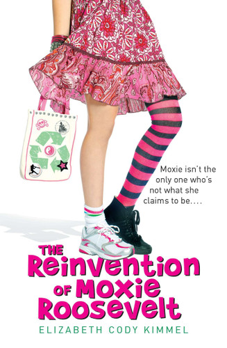 The Reinvention of Moxie Roosevelt book cover by Elizabeth Cody Kimmel