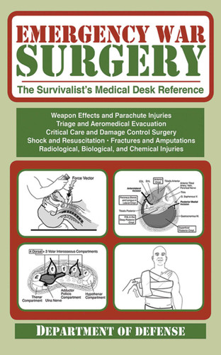 Emergency War Surgery: The Survivalist's Medical Desk Reference book cover by U.S. Department of the Army