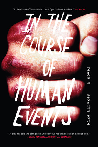 In The Course of Human Events: A Novel book cover by Mike Harvkey
