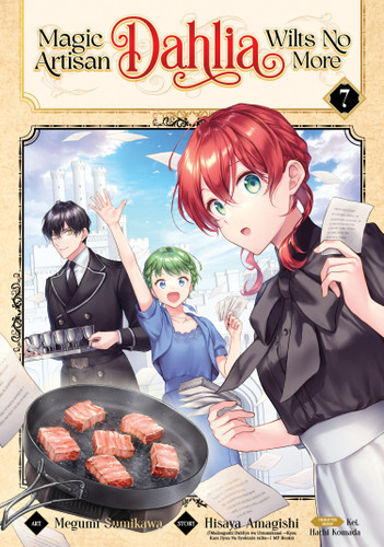 Magic Artisan Dahlia Wilts No More (Manga) Vol. 7 (Magic Artisan Dahlia Wilts No More (Manga)) book cover by Hisaya Amagishi