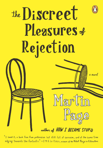 The Discreet Pleasures of Rejection: A Novel book cover by Martin Page