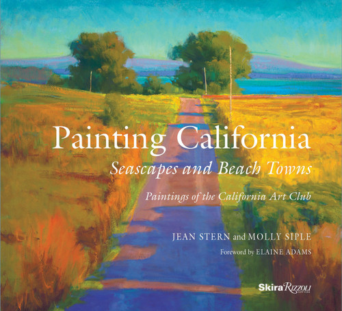 Painting California: Seascapes and Beach Towns book cover by Jean Stern, Molly Siple