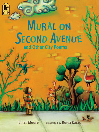 Mural on Second Avenue and Other City Poems book cover by Lilian Moore