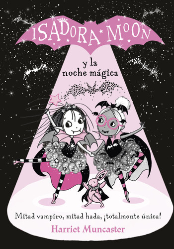 Isadora Moon y la noche mágica / Isadora Moon Puts on a Show (Isadora Moon) book cover by Harriet Muncaster