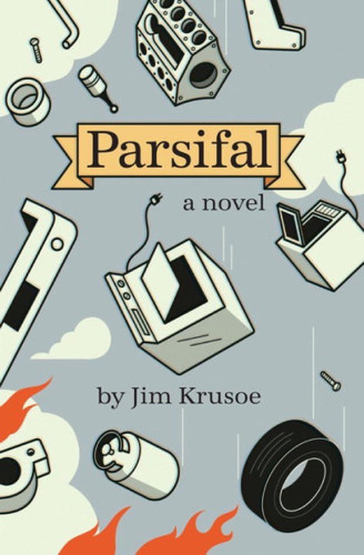 Parsifal book cover by Jim Krusoe