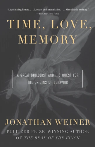 Time, Love, Memory: A Great Biologist and His Quest for the Origins of Behavior book cover by Jonathan Weiner