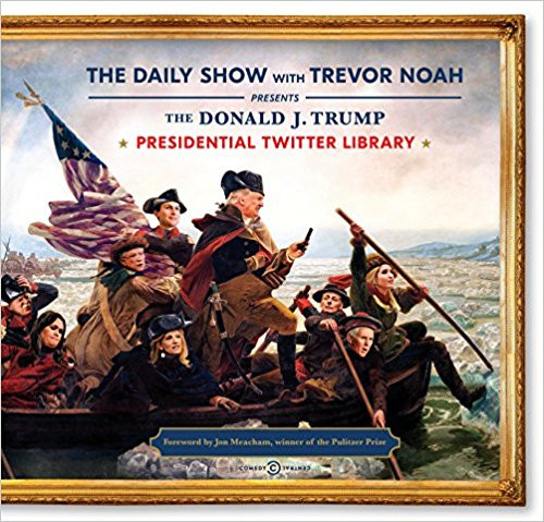 The Donald J. Trump Presidential Twitter Library Cover