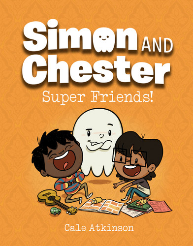 Super Friends! (Simon and Chester Book #4) (Simon and Chester) book cover by Cale Atkinson