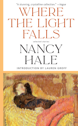 Where the Light Falls: Selected Stories book cover by Nancy Hale