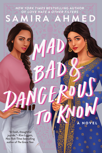 Mad, Bad & Dangerous to Know book cover by Samira Ahmed