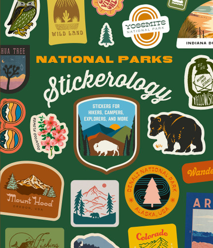 National Parks Stickerology: Stickers for Hikers, Campers, Explorers, and More: Stickers for Journals, Water Bottles, Laptops, Planners, and Smartphones book cover by Potter Gift