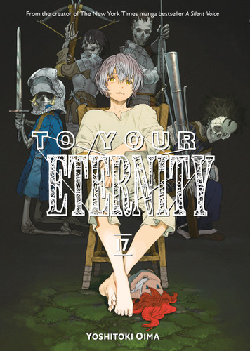 To Your Eternity 17 (To Your Eternity) book cover by Yoshitoki Oima