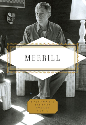 Merrill: Poems: Edited by Langdon Hammer (Everyman's Library Pocket Poets Series) book cover by James Merrill