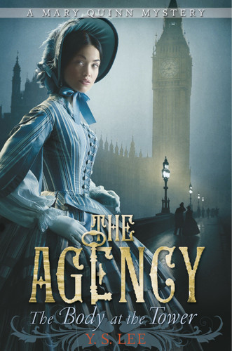 The Agency 2: The Body at the Tower (The Agency) book cover by Y.S. Lee