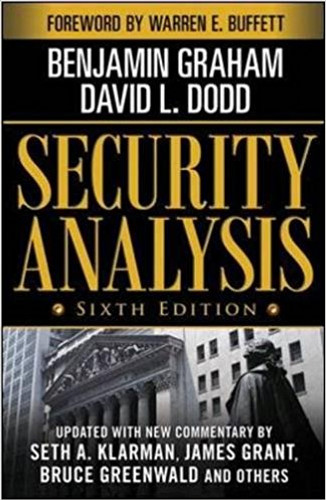 Security Analysis: Sixth Edition, Foreword by Warren Buffett (Security Analysis Prior Editions) Cover