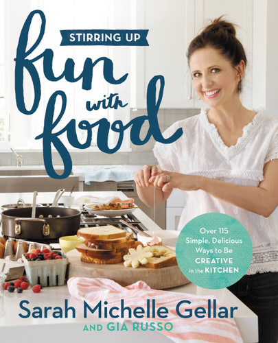 Stirring Up Fun with Food: Over 115 Simple, Delicious Ways to Be Creative in the Kitchen book cover by Sarah Michelle Gellar, Gia Russo