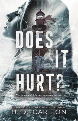 Does It Hurt? book cover by H. D. Carlton