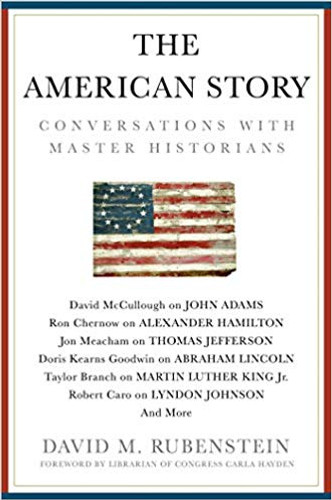 The American Story: Conversations with Master Historians Cover The American Story: Conversations with Master Historians Cover