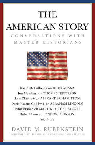 The American Story: Conversations with Master Historians (Gift for History Buffs) book cover by David M. Rubenstein