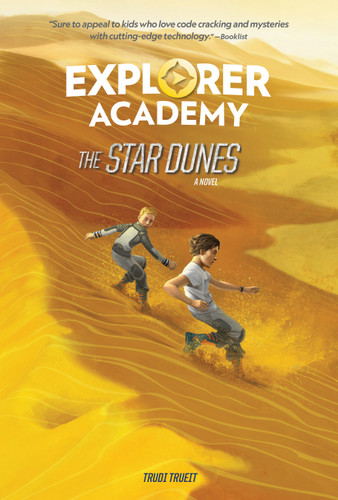 Explorer Academy: The Star Dunes (Book 4) (Explorer Academy) book cover by Trudi Trueit