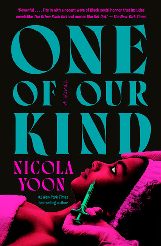 One of Our Kind: A Novel book cover by Nicola Yoon