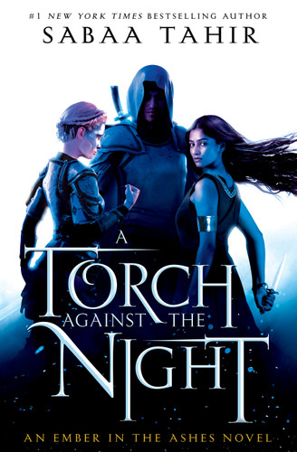 A Torch Against the Night (An Ember in the Ashes) book cover by Sabaa Tahir